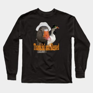 Thankful and Blessed Thanksgiving Pilgrim Ducks In Costume Long Sleeve T-Shirt